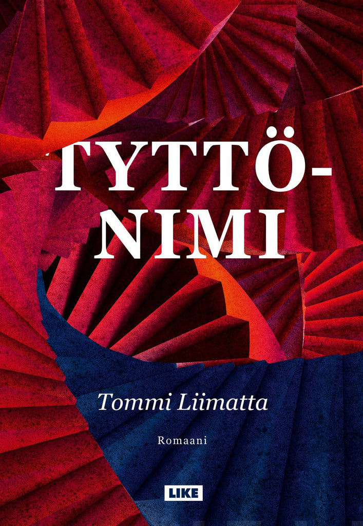 Tyttönimi - Romaani - Tommi Liimatta - Kovakantinen | Suomalainen.com