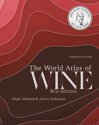 World Atlas of Wine 8th Edition, The