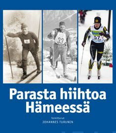 Parasta hiihtoa Hämeessä