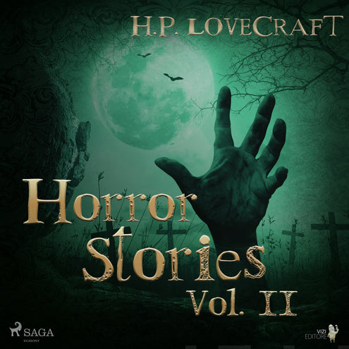 H. P. Lovecraft - Horror Stories Vol. II