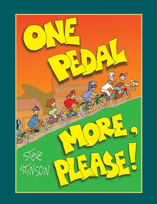 One Pedal More, Please!