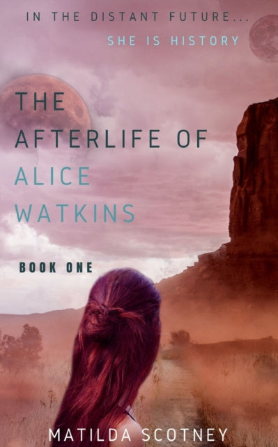 Afterlife of Alice Watkins, The