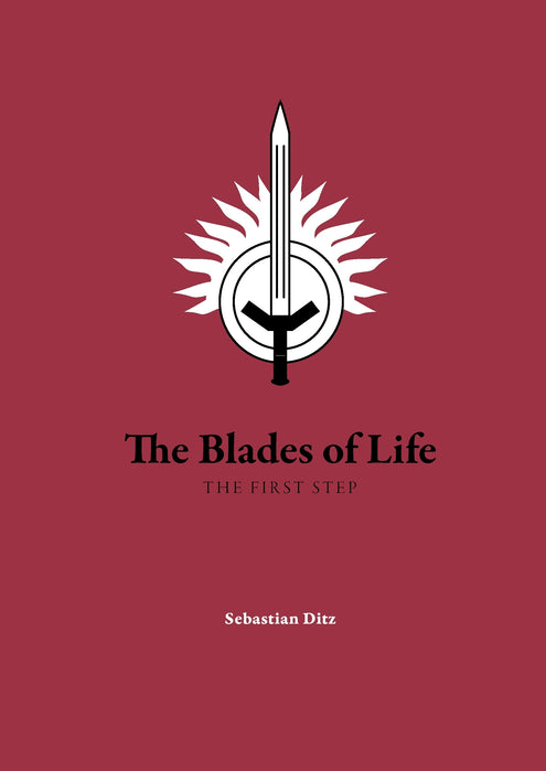 blades of life : the first step, The