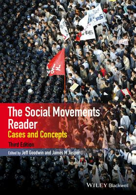 Social Movements Reader: Cases and Concepts, The