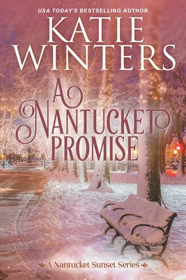 Nantucket Promise, A