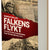 Falkens flykt : och den stora evakueringen över Östersjön 1943-1944