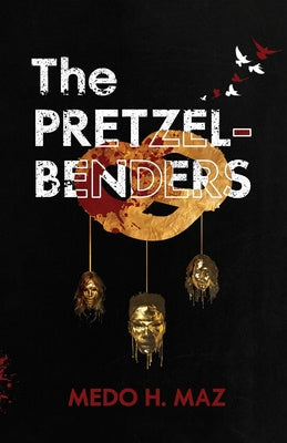 Pretzel-Benders: Book #1, The