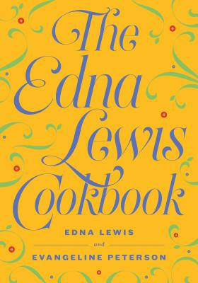 Edna Lewis Cookbook, The