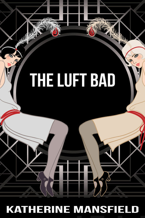 Luft Bad, The