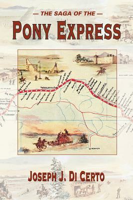 Saga of the Pony Express, The