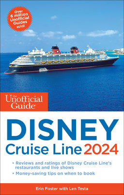 Unofficial Guide to the Disney Cruise Line 2024, The