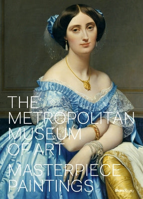 Metropolitan Museum of Art: Masterpiece Paintings, The
