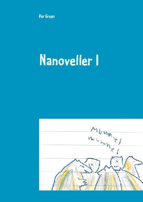 Nanoveller I : Berättelser från skogen