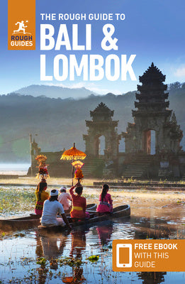 Rough Guide to Bali & Lombok (Travel Guide with Free Ebook), The