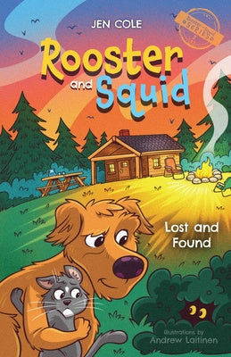 Rooster and Squid: Lost and Found