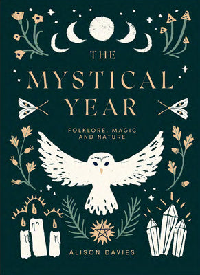 Mystical Year: Folklore, Magic and Nature, The