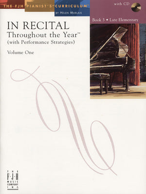 In Recital(r) Throughout the Year, Vol 1 Bk 3: With Performance Strategies