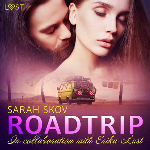Roadtrip – eroottinen novelli