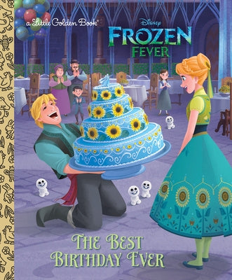 Best Birthday Ever (Disney Frozen), The