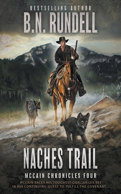 Naches Trail: A Classic Western Series