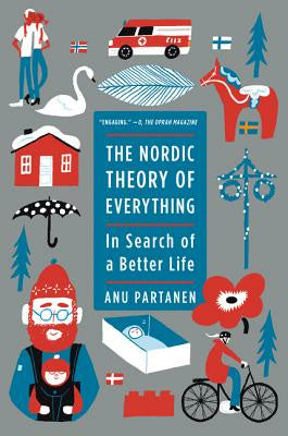 Nordic Theory of Everything: In Search of a Better Life, The