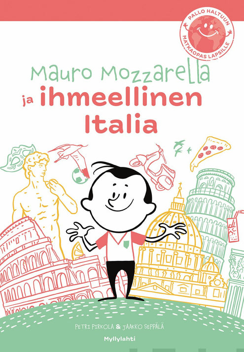 Mauro Mozzarella ja ihmeellinen Italia