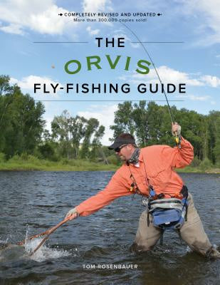 Orvis Fly-Fishing Guide, Revised, The