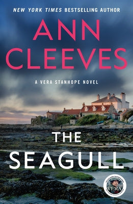 Seagull: A Vera Stanhope Mystery, The