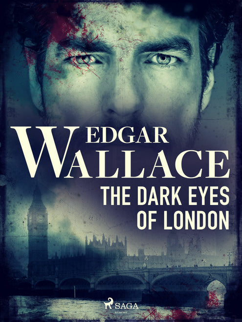 Dark Eyes of London, The