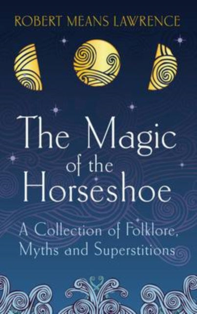 Magic of the Horseshoe, The