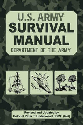 Official U.S. Army Survival Manual Updated, The