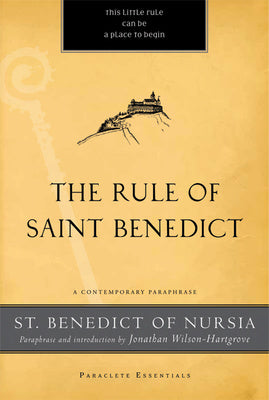 Rule of Saint Benedict: A Contemporary Paraphrase, The