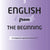 English from the Beginning 3 - Grundläggande engelska för årskurs 7-9