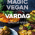 Magic Vegan - vardag