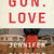 Gun love