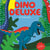 Dino deluxe : pysselbok med klistermärken