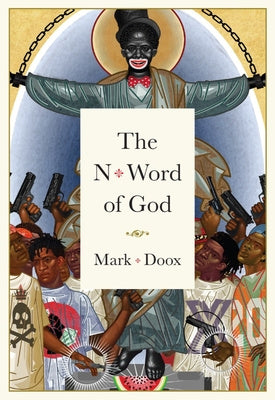 N-Word of God, The