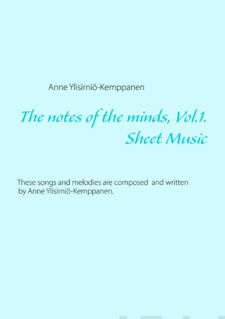 notes of the minds, vol. 1., The