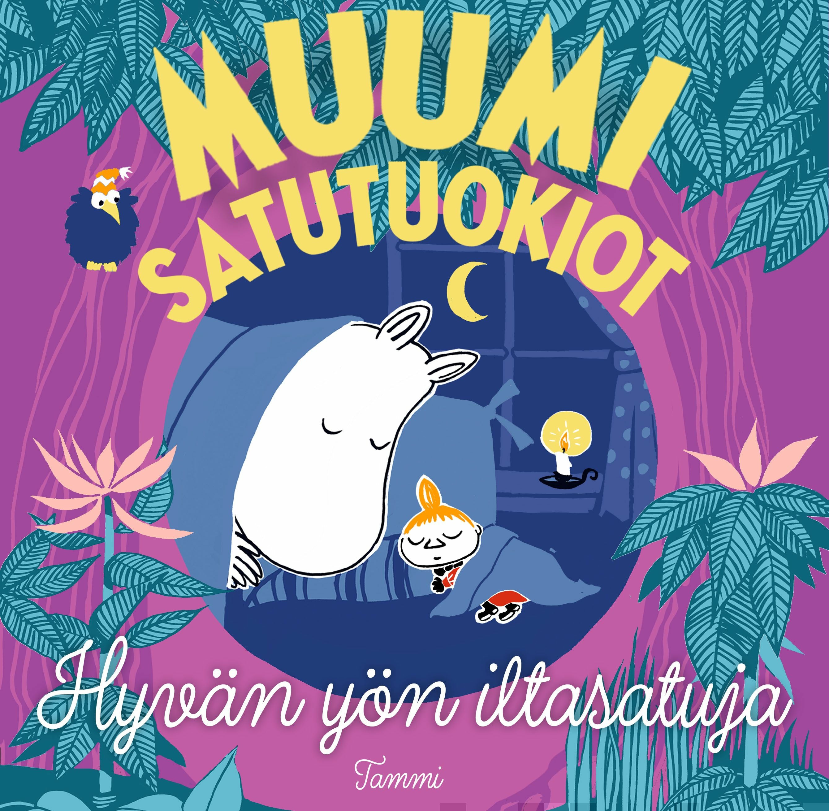 MUUMI Satutuokiot. Hyvän Yön Iltasatuja Riina Ja Sami Kaarla (+4 ...