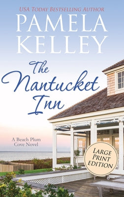 Nantucket Inn: Large Print Edition, The