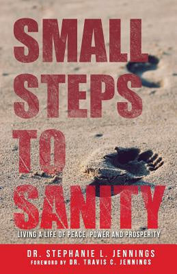 Small Steps to Sanity