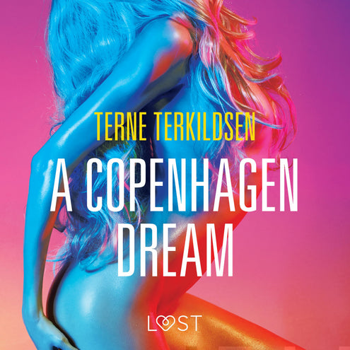 Copenhagen Dream - erotic short story, A