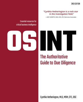 Osint: The Authoritative Guide to Due Diligence