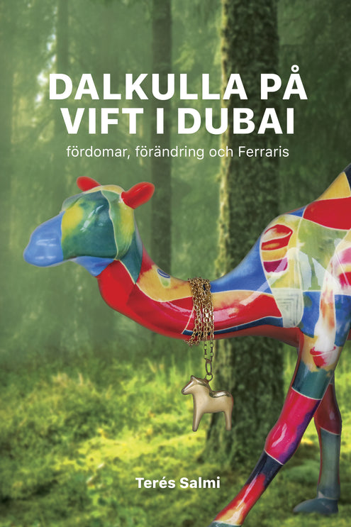 Dalkulla på vift i Dubai: Fördomar, förändring och Ferraris