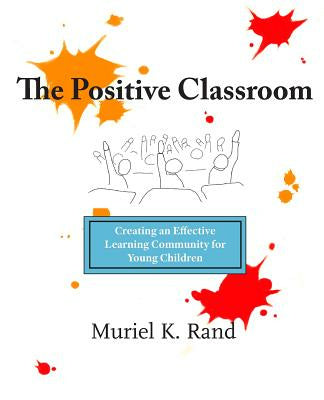 Positive Classroom, The