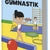 Gymnastik