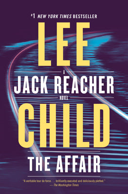 Affair: A Jack Reacher Novel, The