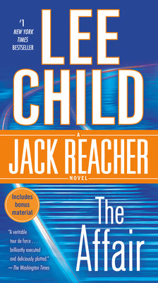 Affair: A Jack Reacher Novel, The