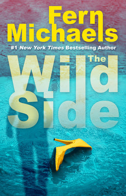 Wild Side: A Gripping Novel of Suspense, The