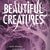 Beautiful Creatures Bok 1, Mörka drömmar, livsfarlig kärlek